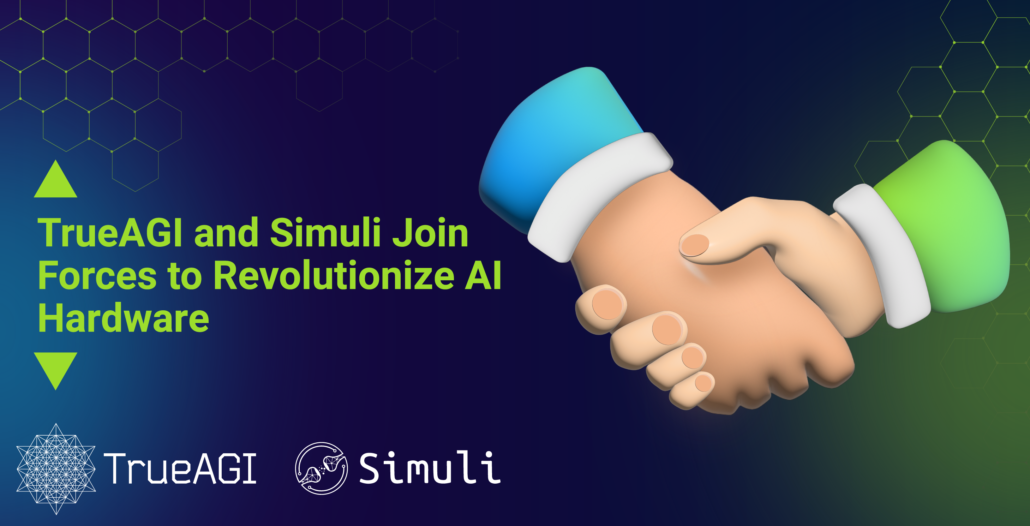 TrueAGI and Simuli join forces to revolutionize AI hardware.